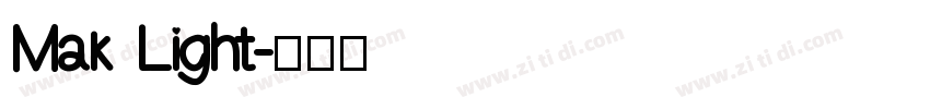 Mak Light字体转换